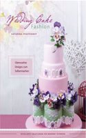 Wedding Cake Fashion: Glamourose Designs zum Selbermachen