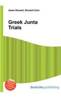 Greek Junta Trials