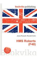 HMS Roberts (F40): (English)