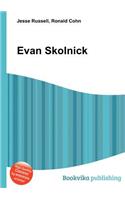 Evan Skolnick: (English)