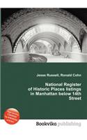 National Register of Historic Places Listings in Manhattan Below 14th Street