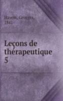 Lecons de therapeutique