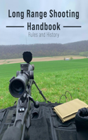 Long Range Shooting Handbook - Official National Rules