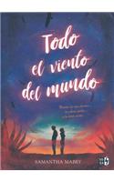 Todo El Viento del Mundo