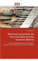 R�servoirs Potentiels Du Trias-Lias Dans La Zone Ionienne Albanie: (Omn.Univ.Europ.)