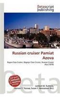 Russian Cruiser Pamiat Azova: (English)