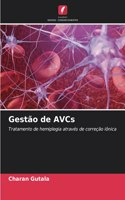 Gestão de AVCs