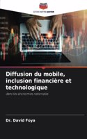 Diffusion du mobile, inclusion financière et technologique