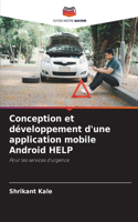 Conception et développement d'une application mobile Android HELP