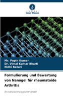 Formulierung und Bewertung von Nanogel für rheumatoide Arthritis
