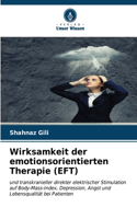 Wirksamkeit der emotionsorientierten Therapie (EFT)