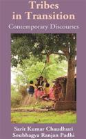 Tribes in Transition: Contemporary Discourses