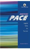 Keeping Pace : English Skills For Success