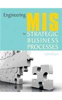 Engineering MIS for Strategic Business Processes