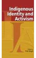 Indigenous Identity and Activism