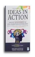 Ideas In Action Digital Acheivement Of Idea Marathon System  Takeo Higuchi
