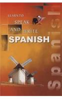 Learn to Speak and Write Spanish