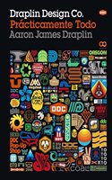 Draplin Design Co.: Practicamente todo