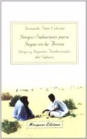 Juegos Saharauis para Jugar en la Arena. Juegos y Juguetes Tradicionales del Sahara