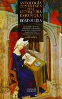 Antologia comentada de la literatura espanola