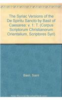 The Syriac Versions of the De Spiritu Sancto by Basil of Caesarea