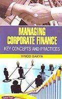 Managing Corporate Finance Key Concept And Practices