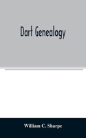 Dart genealogy