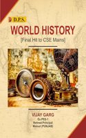 Dps World History (Final Hit To CSE Mains)