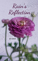 Rain's Reflection