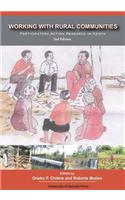 Working with Rural Communities Participatory Action Research in Kenya. 2nd Edition