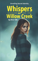 Whispers On Willow Creek