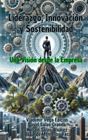 Liderazgo, Innovación y Sostenibilidad