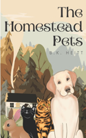 The Homestead Pets: (1 The Homestead Pets)