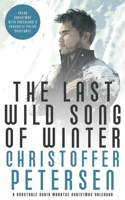 Last Wild Song of Winter: A Crime Christmas Calendar set in Greenland