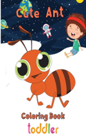 Cute Ant Coloring Book Toddler