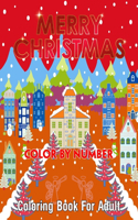 Merry Christmas Color By Number Coloring Book For Adult