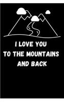 I Love You to the Mountains and Back