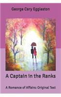 A Captain in the Ranks