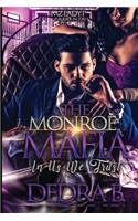 The Monroe Mafia