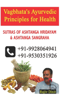 Vagbhata's Ayurvedic principles for Health