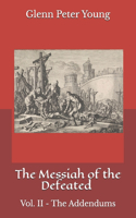 The Messiah of the Defeated