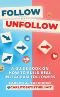 Follow To Unfollow