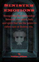 Sinister Emotions