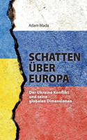 Schatten über Europa