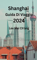 Shanghai Guida Di Viaggio 2024