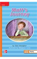 Reading Wonders Leveled Reader Matt's Journey: Approaching Unit 6 Week 5 Grade 2: (Elementary Core Reading)