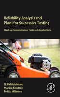 Reliability Analysis and Plans for Successive Testing