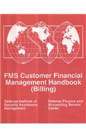 Fms Customer Financial Management Handbook: (Billing)