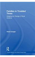 Families in Troubled Times