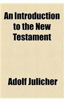 An Introduction to the New Testament
